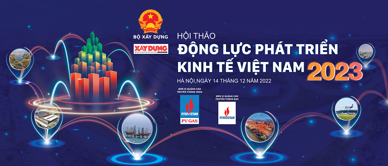 Thứ trưởng Bộ Xây dựng tham dự và phát biểu tại Hội thảo: “Động lực Phát triển kinh tế Việt Nam 2023”