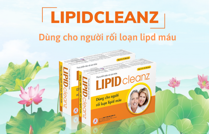 Lipidcleanz - Giải pháp hỗ trợ điều trị máu nhiễm mỡ
