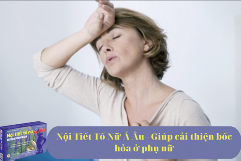 Nội Tiết Tố Nữ Á Âu - Xu hướng mới trong cải thiện chứng bốc hỏa ở phụ nữ