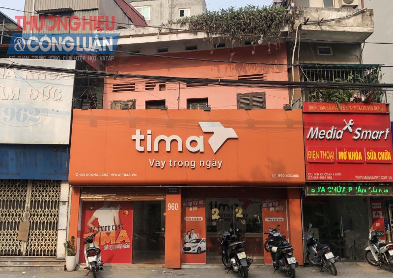Một dịch vụ cho vay tiêu dùng mang thương hiệu Tima - thuộc CTCP Tập đoàn Tima số 960 đường Láng, quận Đống Đa, TP Hà Nội.