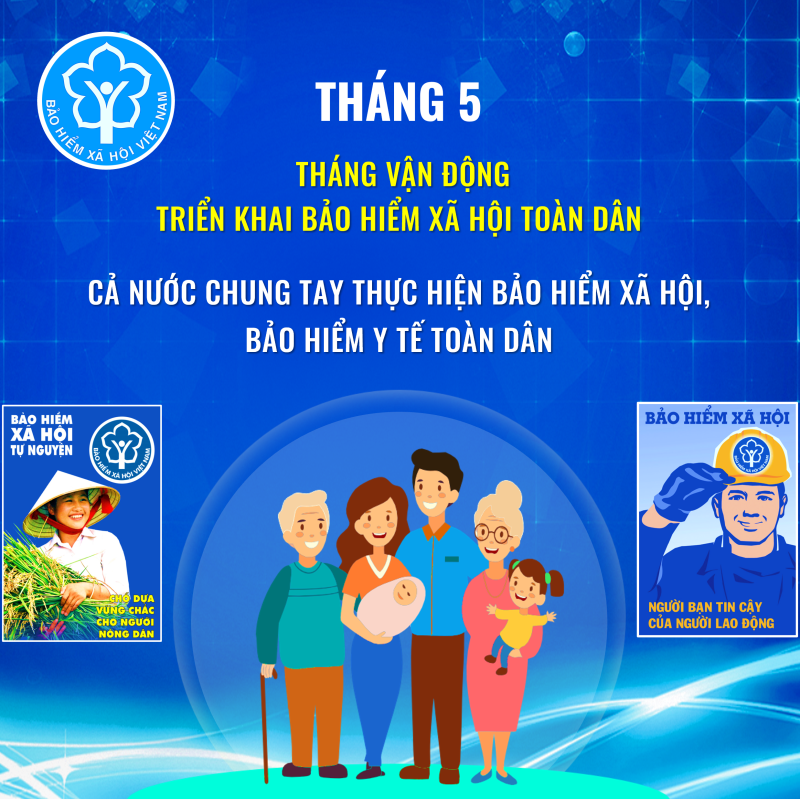 Tháng 5 - Tháng vận động, triển khai bảo hiểm xã hội toàn dân