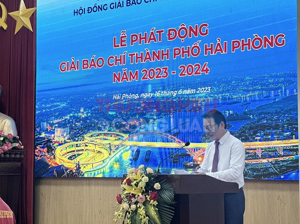 Hải Phòng phát động Giải Báo chí thành phố Hải Phòng năm 2023-2024