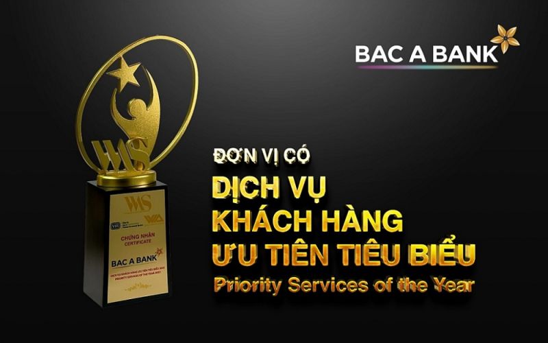 BAC A BANK giành giải "Dịch vụ khách hàng ưu tiên tiêu biểu"
