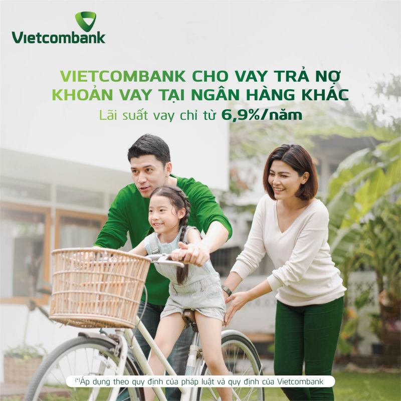 Khách hàng có thể vay vốn tại Vietcombank để trả nợ tại ngân hàng khác