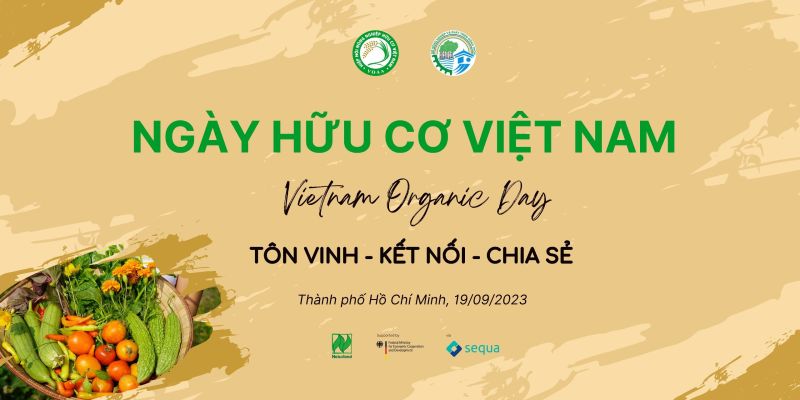 “Ngày hữu cơ Việt Nam” - tăng cường liên kết trong chuỗi giá trị nông nghiệp hữu cơ