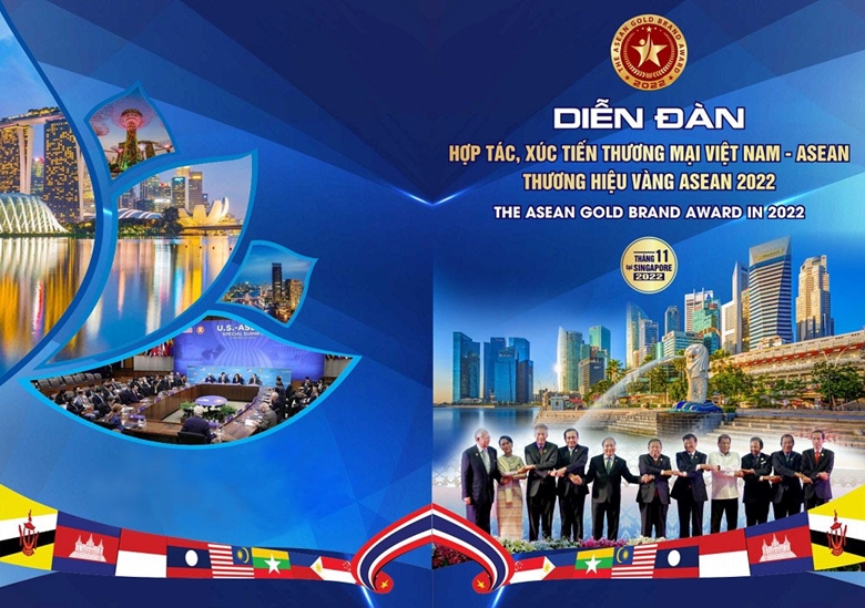 Diễn đàn hợp tác, xúc tiến thương mại Việt Nam – ASEAN và Vinh danh Thương hiệu Vàng Asean năm 2022 diễn ra tại Singapore