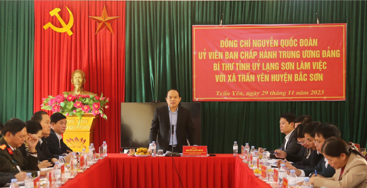 Bí thư Tỉnh ủy Lạng Sơn Nguyễn Quốc Đoàn phát biểu chỉ đạo tại buổi làm việc
