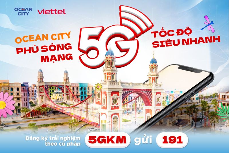 Ocean City đang là nơi thí điểm phủ sóng 5G Viettel với tốc độ siêu nhanh