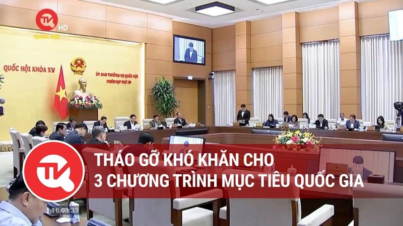 Hoàn thiện hành lang pháp lý, tháo gỡ khó khăn cho các chương trình mục tiêu quốc gia