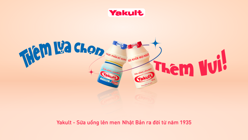 Yakult Light nay đã có mặt tại Việt Nam với thông điệp “Thêm lựa chọn, thêm vui”