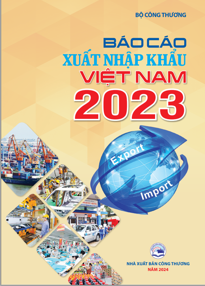 Bộ Công Thương sắp công bố báo cáo xuất nhập khẩu Việt Nam 2023