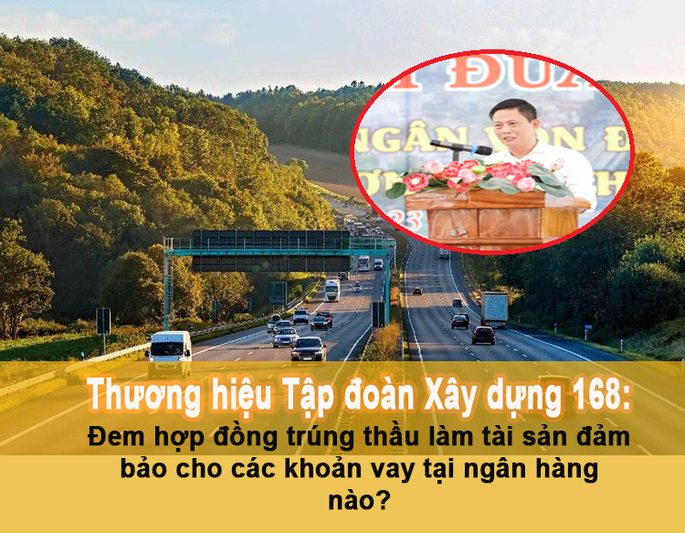Chuyện xây dựng thương hiệu Tập đoàn 168 – CTCP Tập đoàn Xây dựng 168  
