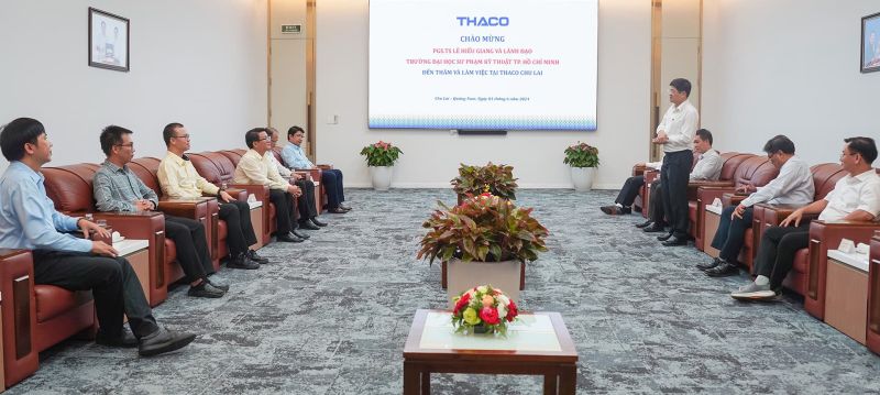 Trường Đại học Sư phạm Kỹ thuật TP.HCM thăm, làm việc tại THACO Chu Lai