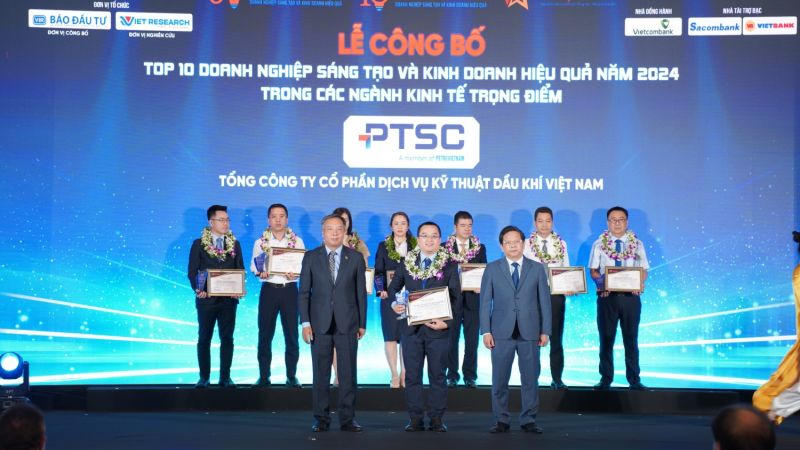 PTSC được vinh danh trong danh sách Top 10 doanh nghiệp Sáng tạo và Kinh doanh hiệu quả Việt Nam trong các ngành kinh tế trọng điểm năm 2024