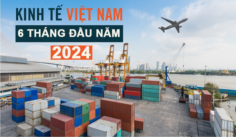 Bức tranh kinh tế Việt Nam 6 tháng đầu năm: Tổng kim ngạch xuất khẩu hàng hóa có thể vượt mốc lịch sử; Chỉ số CPI và vốn FDI khởi sắc