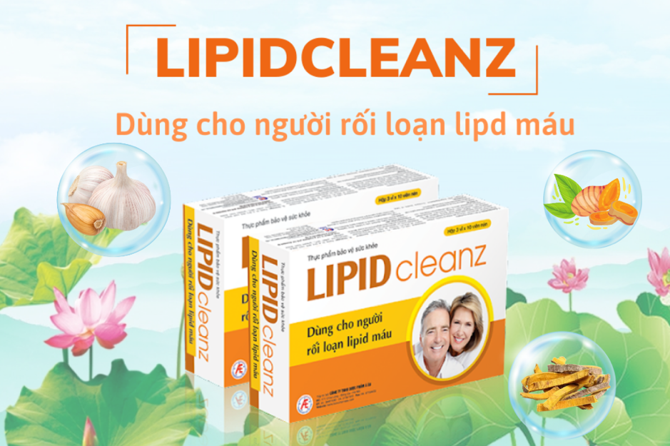 LIPIDcleanz giúp giảm rối loạn lipid máu, phòng biến chứng nguy hiểm LIPIDcleanz giúp giảm rối loạn lipid máu, phòng biến chứng nguy hiểm