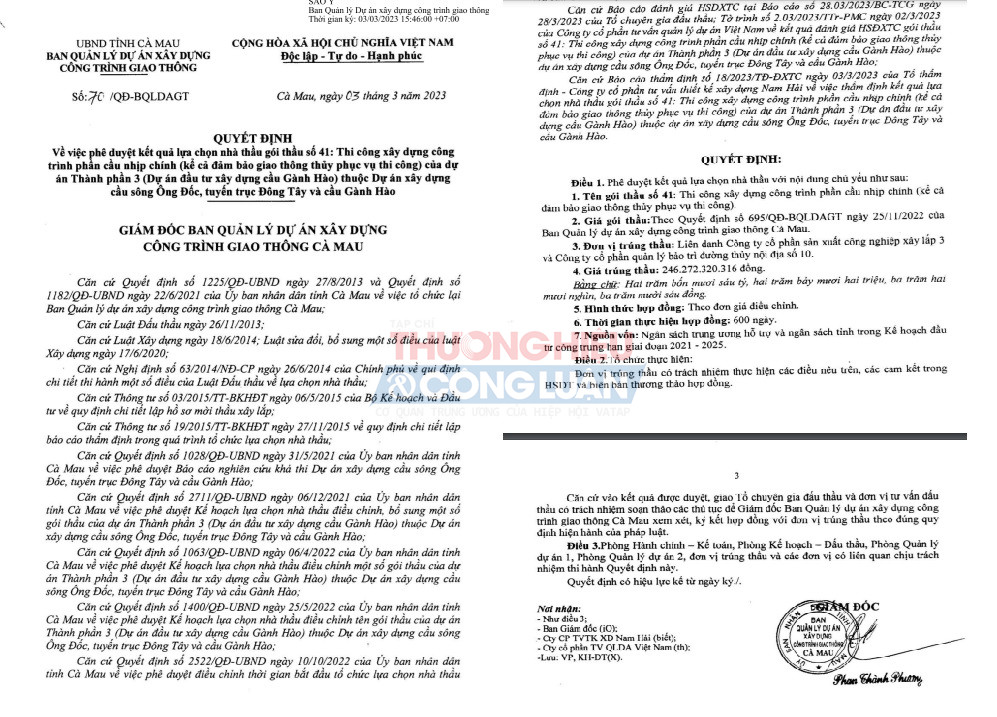 Trong vai trò liên danh chính Conjsc3 trúng gói thầu số 41: Thi công xây dựng phần cầu nhịp chính (kể cả đảm bảo giao thông thủy phục vụ thi công) thuộc dự án Dự án đầu tư xây dựng cầu sông Ông Đốc, tuyến trục chính Đông Tây và cầu Gành Hào với trị giá hơn 246 tỷ đồng