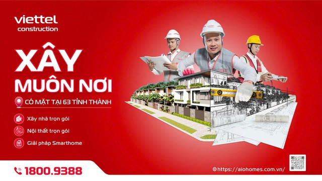 Viettel Construction xây nhà trọn gói tại 63 tỉnh thành Việt Nam