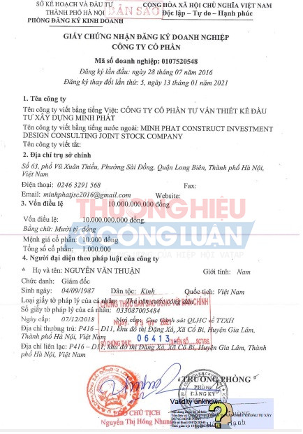 Giấy chứng nhận đăng ký doanh nghiệp của Công ty Minh Phát được thay đổi lần thứ 5, ngày 13/1/2021 có vốn điều lệ 10 tỷ đồng.