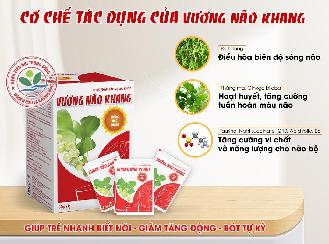 Vương Não Khang hỗ trợ chức năng não bộ cho trẻ rối loạn phổ tự kỷ