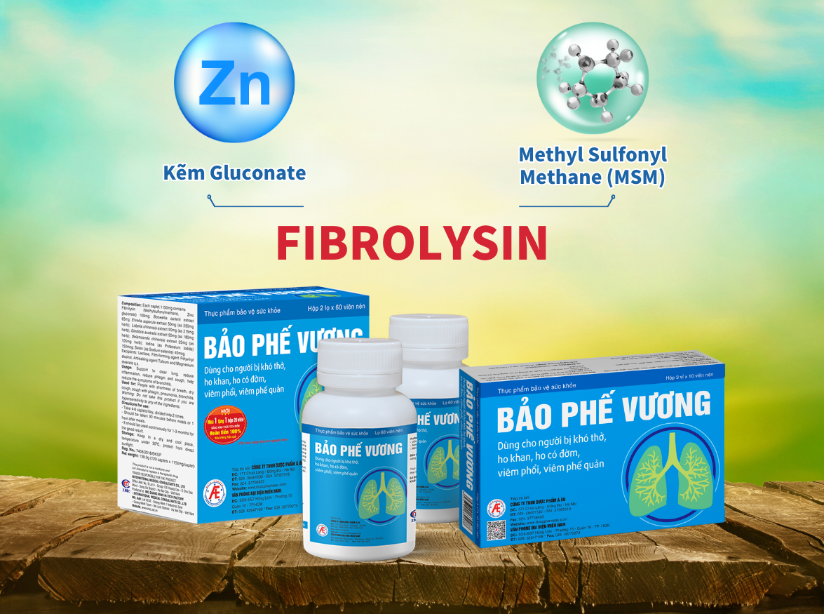 Bảo Phế Vương chứa công thức Fibrolysin nhập khẩu độc quyền