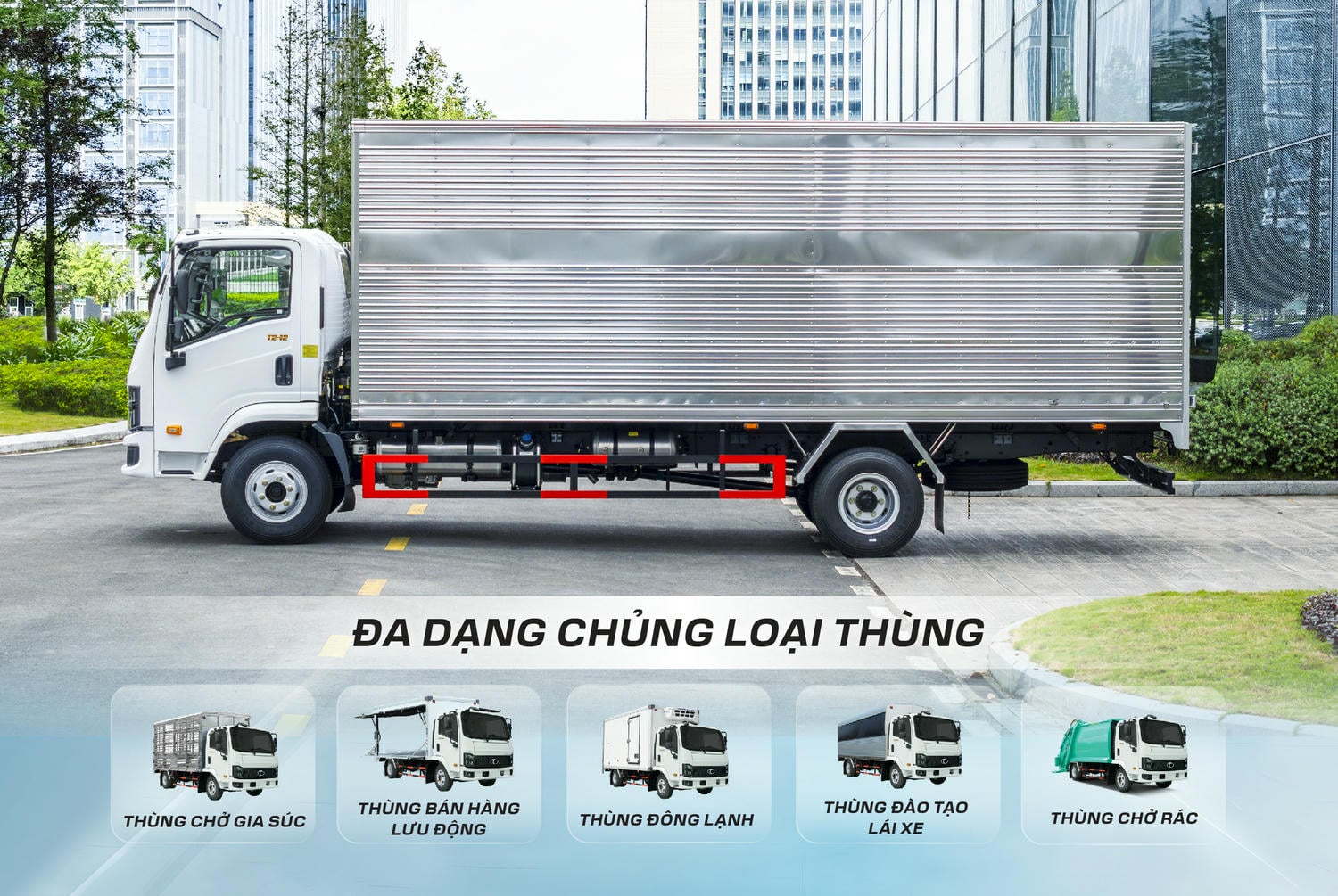 Đa dạng lựa chọn thùng xe cho khách hàng Đa dạng lựa chọn thùng xe cho khách hàng