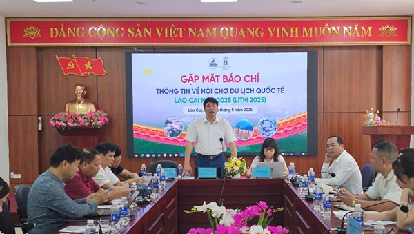Họp báo thông tin về Hội chợ du lịch quốc tế Lào Cai 2025