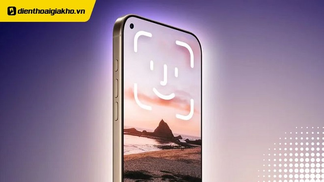Rò rỉ iPhone 18 Pro: Face ID ẩn dưới màn hình, camera khẩu độ biến đổi và chip 2nm