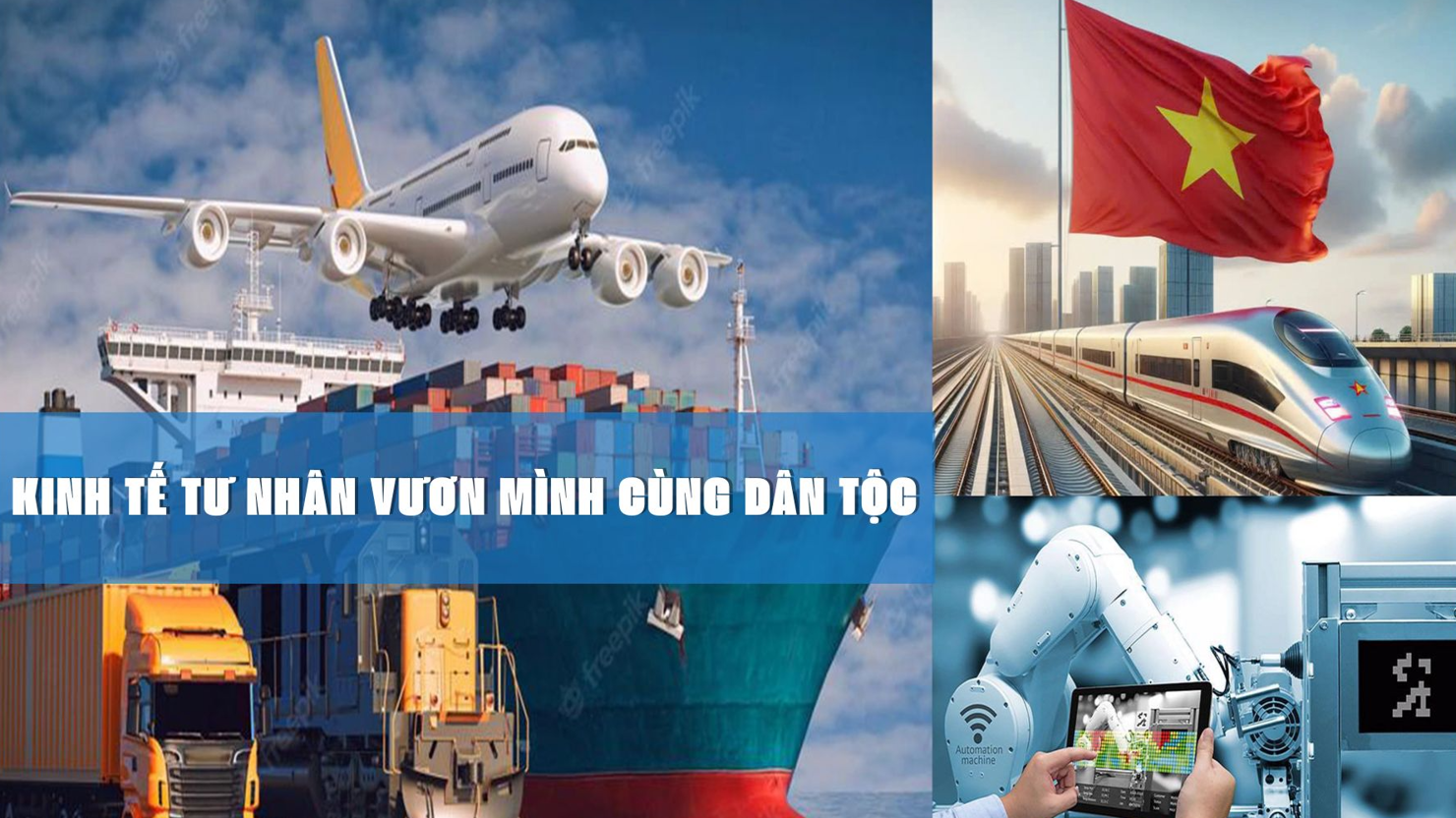 Kinh tế tư nhân trước yêu cầu mới, vận hội mới