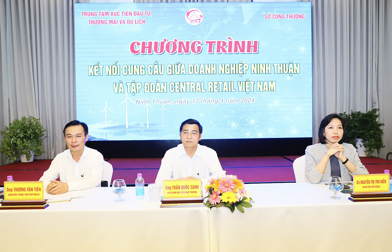 Chương trình kết nối cung cầu giữa doanh nghiệp Ninh Thuận với Tập đoàn Central Retail Việt Nam