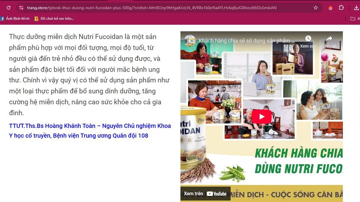 Website “trang.store” đăng tải hàng loạt các clip về các chuyên gia y tế nói về Thực dưỡng miễn dịch Nutri Fucoidan, công dụng của sản phẩm Nutri Fucoidan Plus. Ảnh: Chụp màn hình Website “trang.store” đăng tải hàng loạt các clip về các chuyên gia y tế nói về Thực dưỡng miễn dịch Nutri Fucoidan, công dụng của sản phẩm Nutri Fucoidan Plus. Ảnh: Chụp màn hình