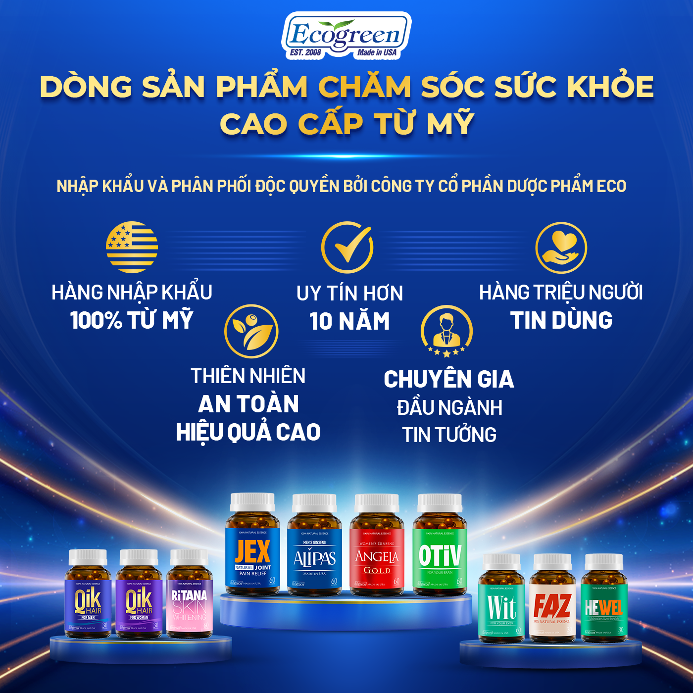 Các sản phẩm từ Mỹ của ECO Pharma được hàng triệu khách hàng tin dùng Các sản phẩm từ Mỹ của ECO Pharma được hàng triệu khách hàng tin dùng