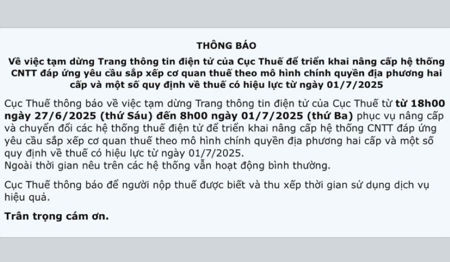 Hệ thống Trang thông tin điện tử của Cục Thuế tạm dừng để phục vụ nâng cấp hệ thống CNTT.