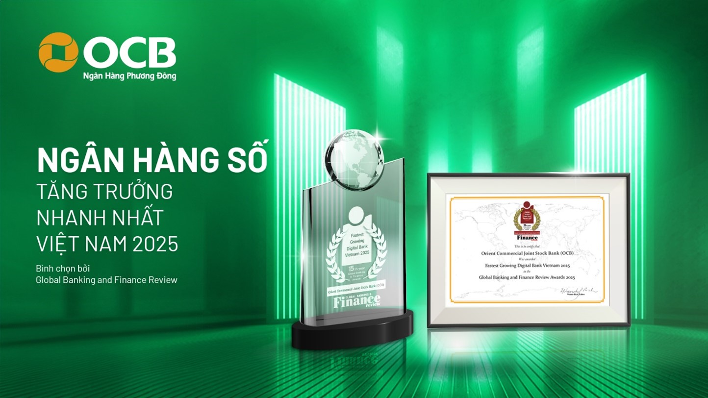 OCB đạt giải Ngân hàng số tăng trưởng nhanh nhất Việt Nam 2025