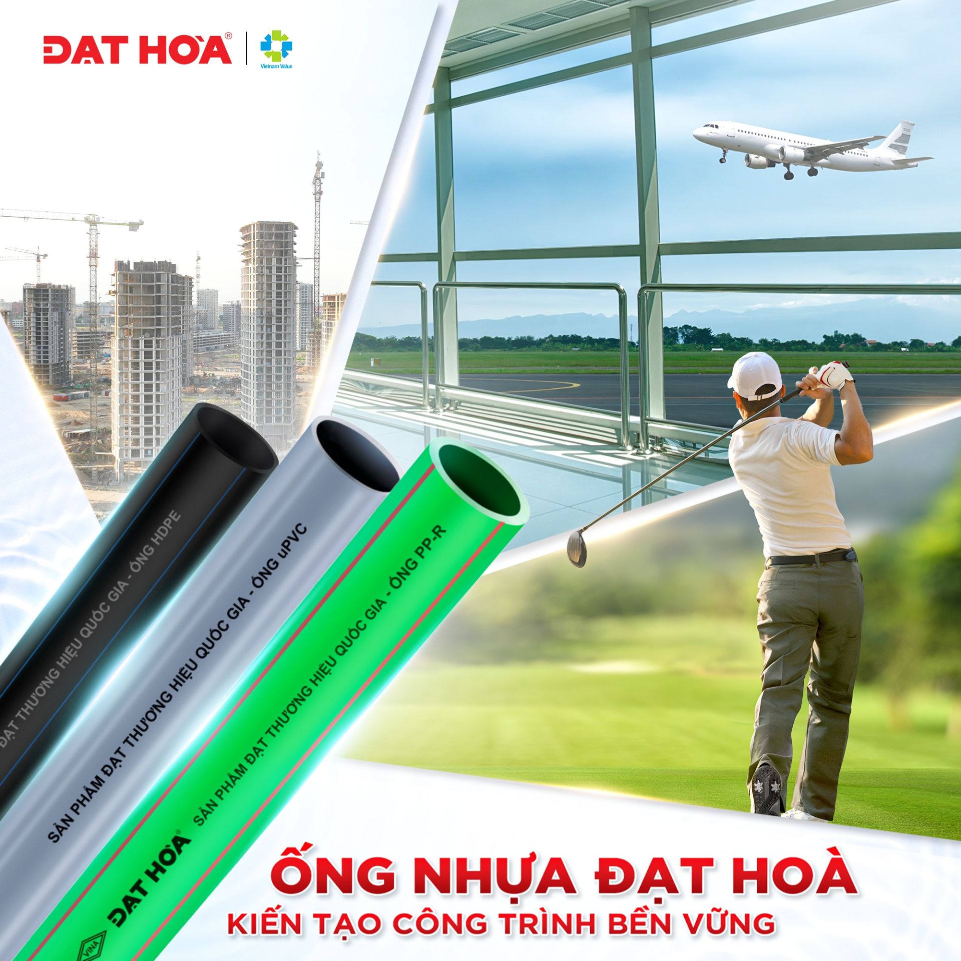 Những sản phẩm “Vươn mình tiến vào kỷ nguyên xanh” - Bài 15: Ống nhựa, phụ kiện nhựa Đạt Hòa