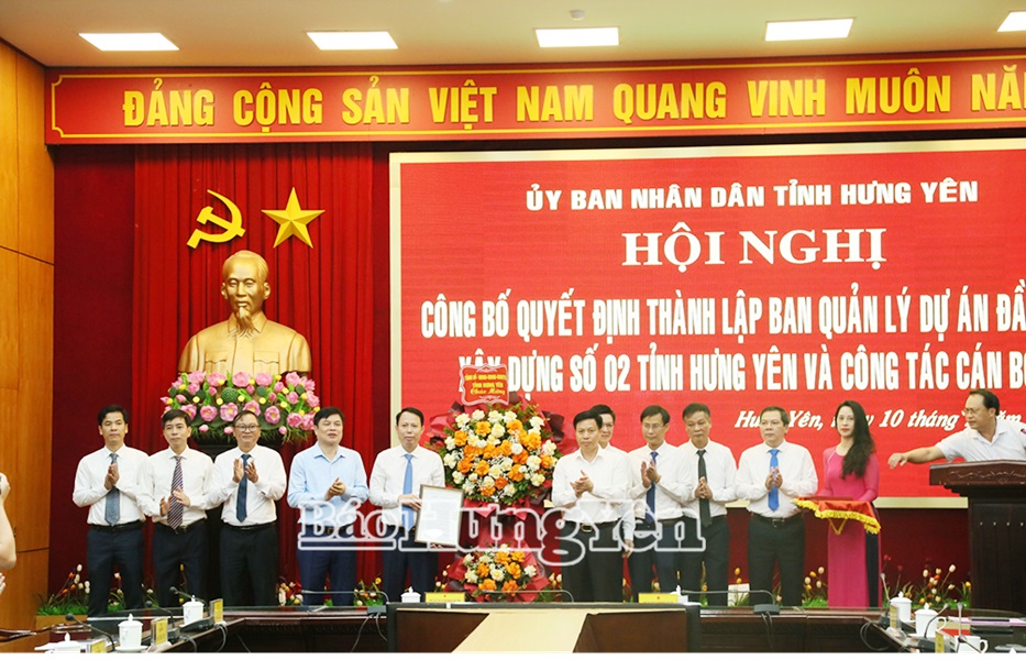 Hưng Yên: Công bố quyết định thành lập Ban Quản lý dự án đầu tư xây dựng số 2