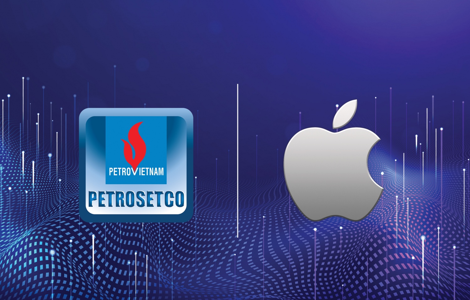PETROSETCO tiếp tục được Apple lựa chọn là nhà phân phối chính thức tại Việt Nam