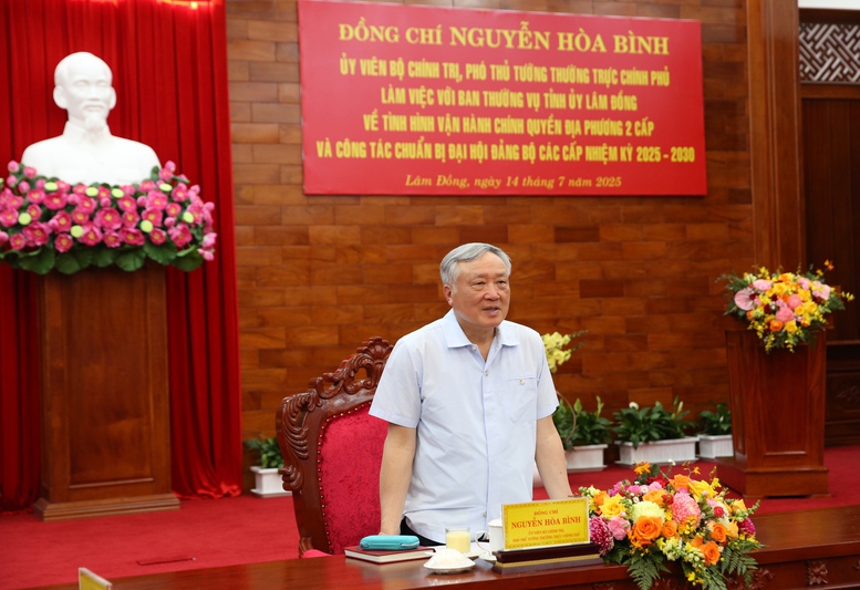 Phó Thủ tướng Thường trực Nguyễn Hòa Bình: Chính quyền địa phương 2 cấp của tỉnh Lâm Đồng vận hành khá suôn sẻ, trơn tru