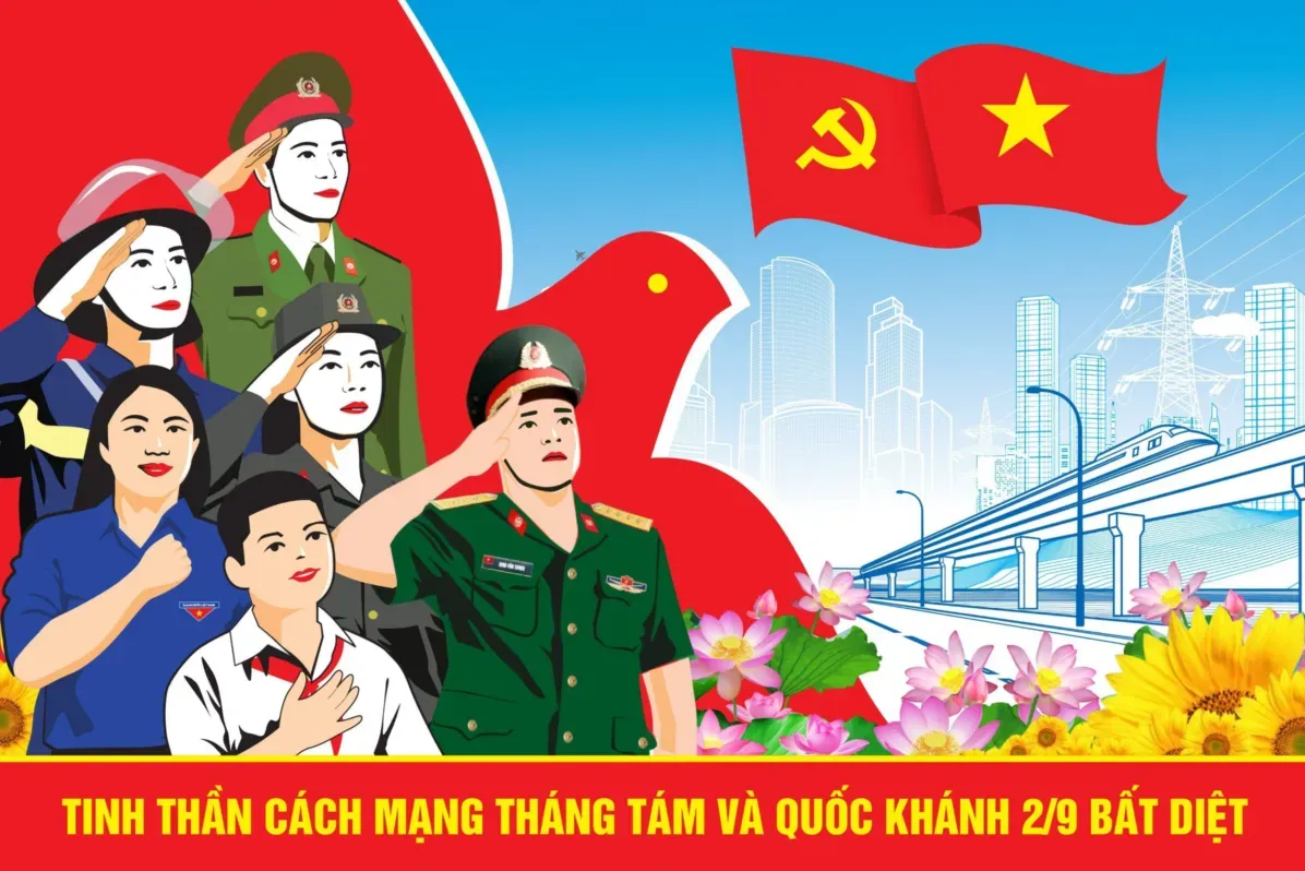 Tầm vóc vĩ đại, ý nghĩa to lớn của Cách mạng Tháng Tám và Quốc khánh 2/9 mãi trường tồn