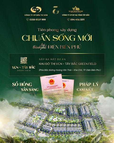 Điện Biên Phủ: Cánh cửa Kinh tế Tây Bắc đang Mở Rộng- Cơ hội Vàng cho Thị trường Bất Động Sản