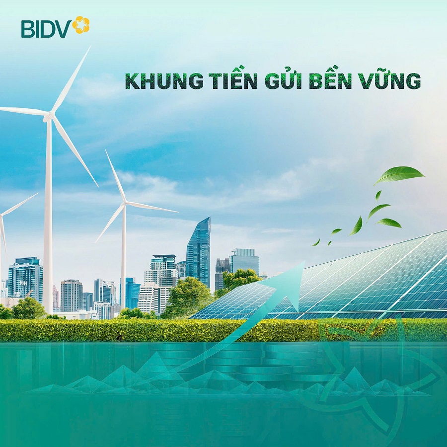 Khung Tiền gửi bền vững được BIDV ban hành vào tháng 4/2025 Khung Tiền gửi bền vững được BIDV ban hành vào tháng 4/2025