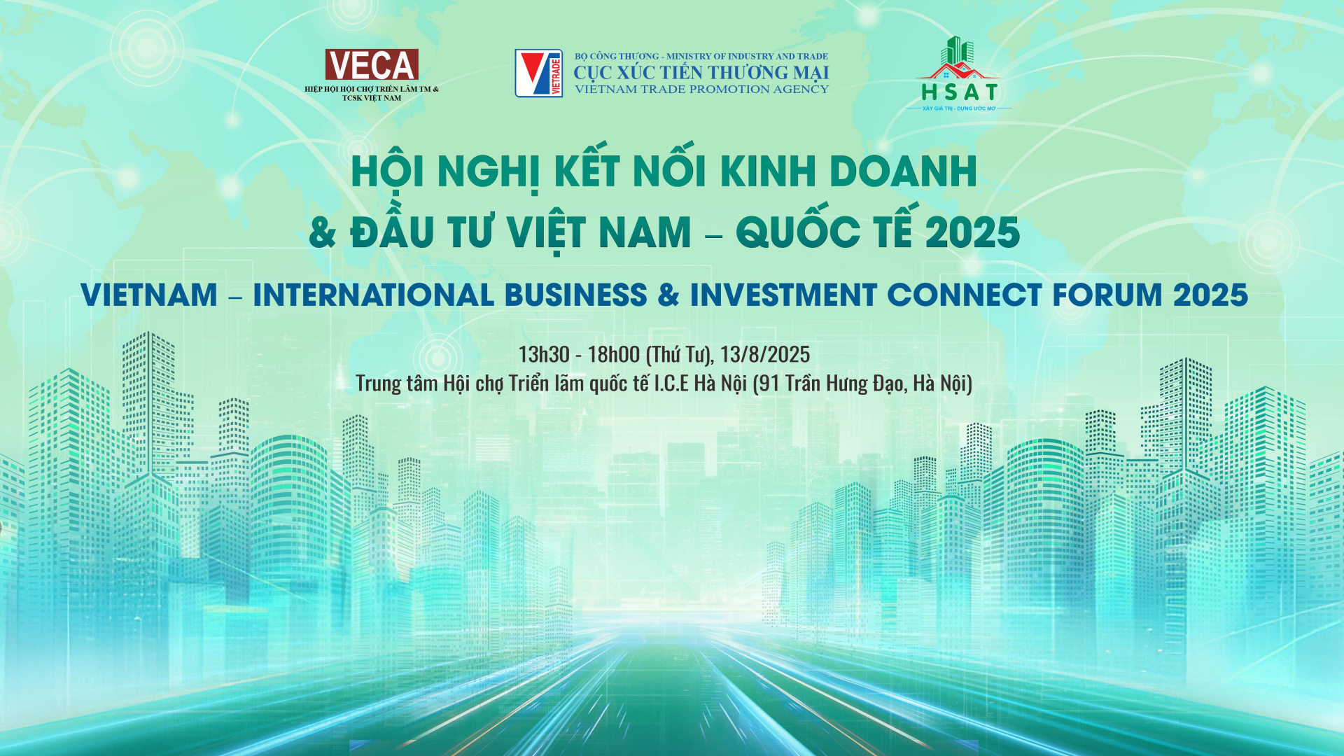 Sắp diễn ra Hội nghị Kết nối Kinh doanh và Đầu tư Việt Nam - Quốc tế 2025