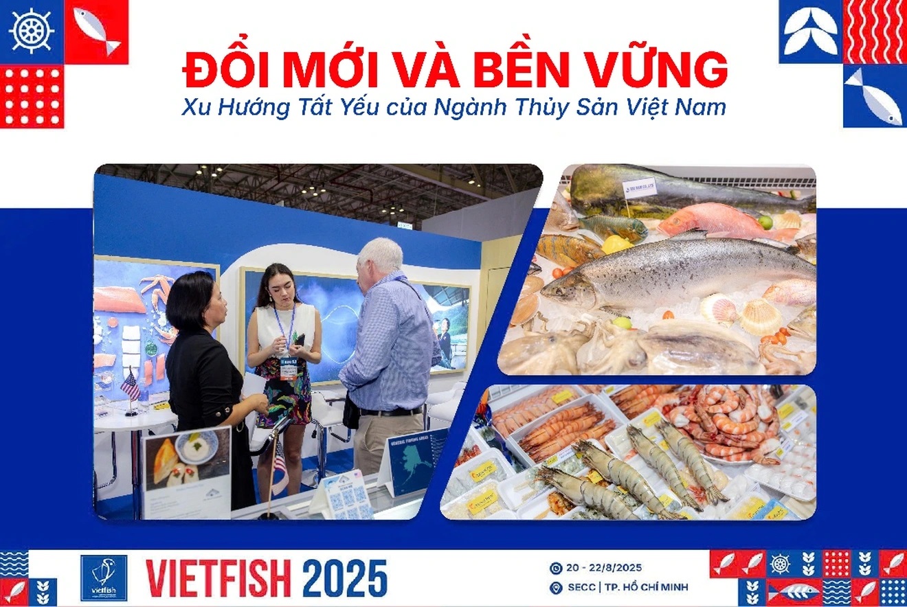 Bền vững và đổi mới là xu hướng tất yếu của ngành thủy sản Việt Nam.