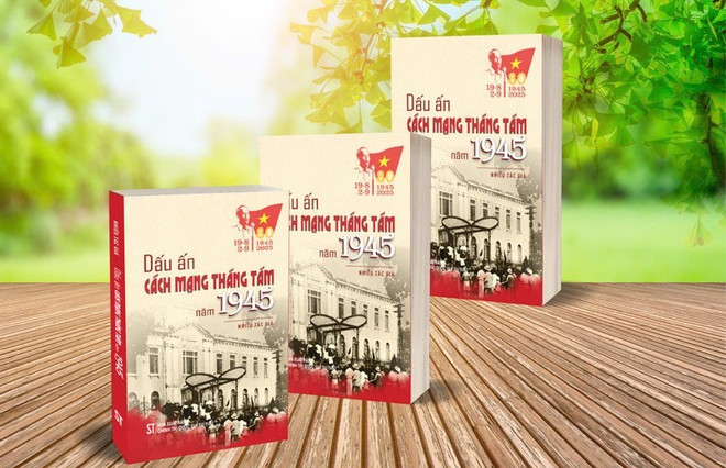 Sách mới nhận diện những giá trị lịch sử đã tạo nên Cách mạng Tháng Tám