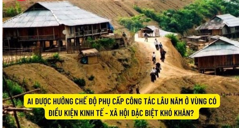 Chế độ khi về công tác tại xã khó khăn sau sáp nhập