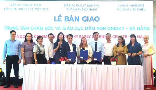 Đà Nẵng: Tiếp nhận bàn giao Trung tâm Chăm sóc và giáo dục mầm non OneSKy
