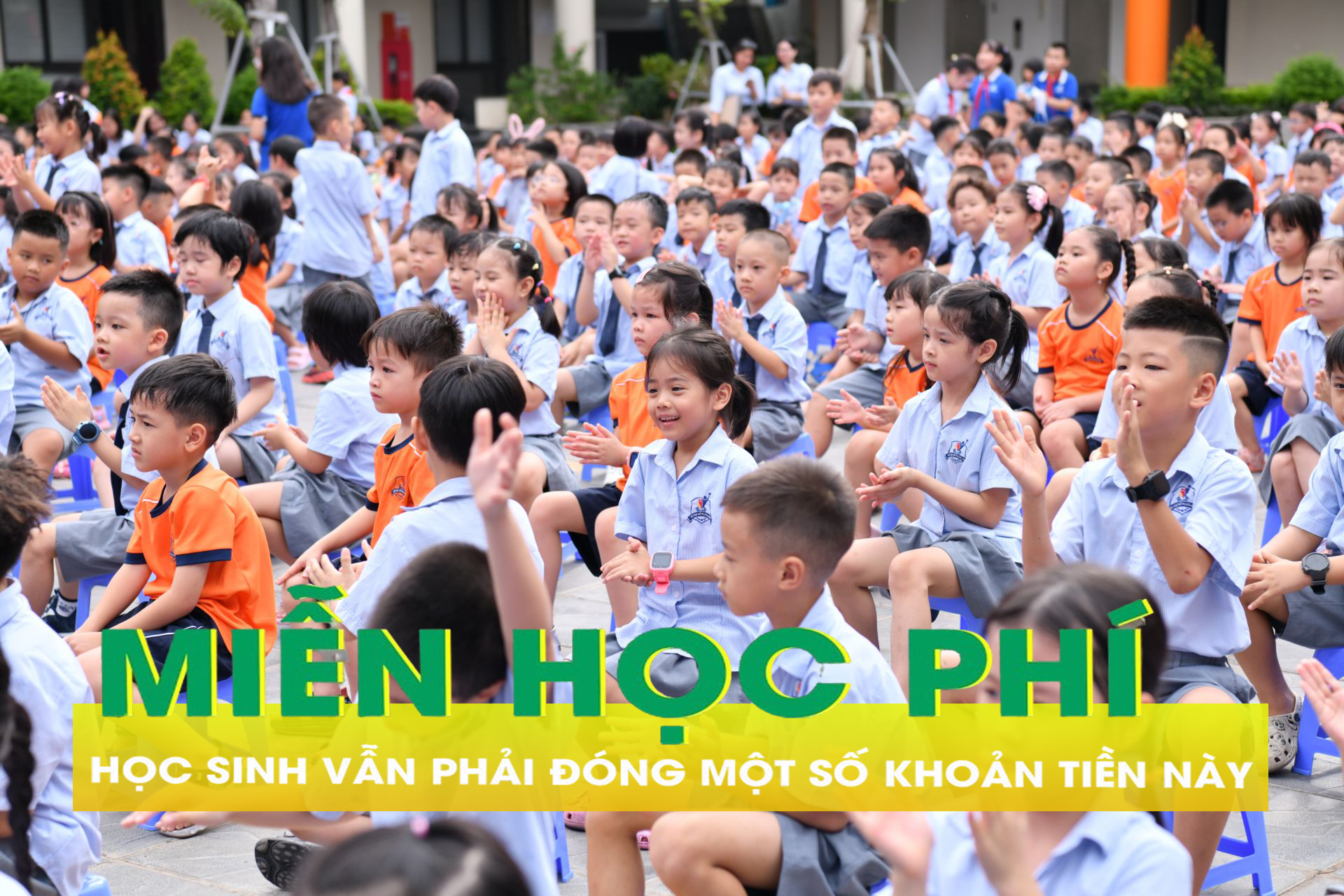 Miễn học phí từ năm học 2025, học sinh vẫn phải đóng những khoản nào?