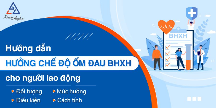 Thông tư mới hướng dẫn chế độ ốm đau theo Luật BHXH 2024