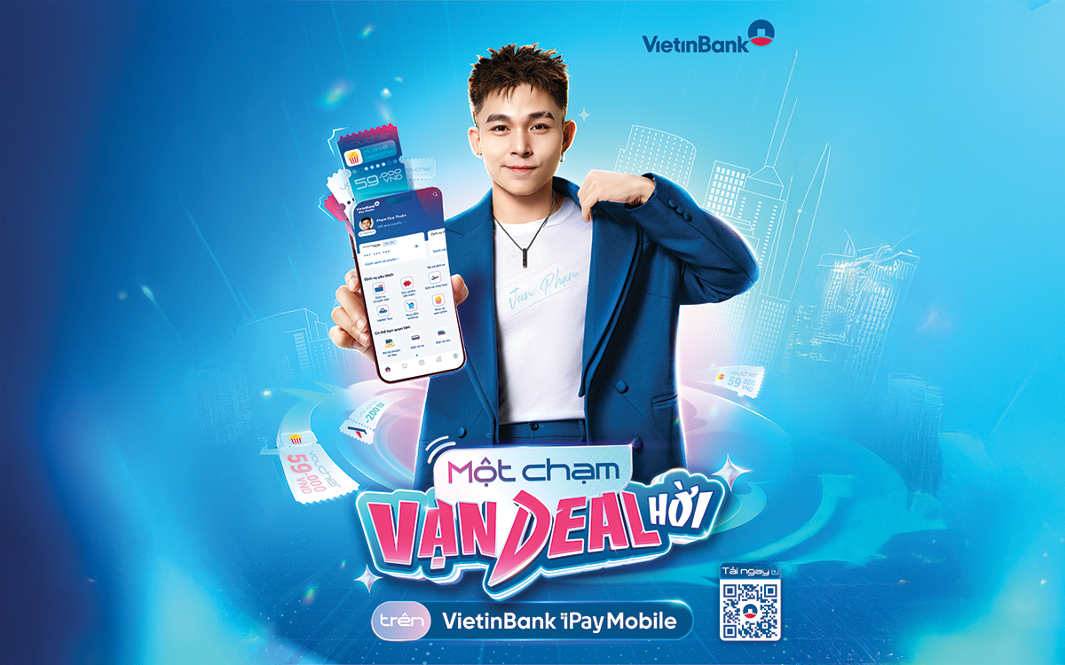 VietinBank kết hợp Jun Phạm tung bão "Deal" độc quyền trên iPay Mobile