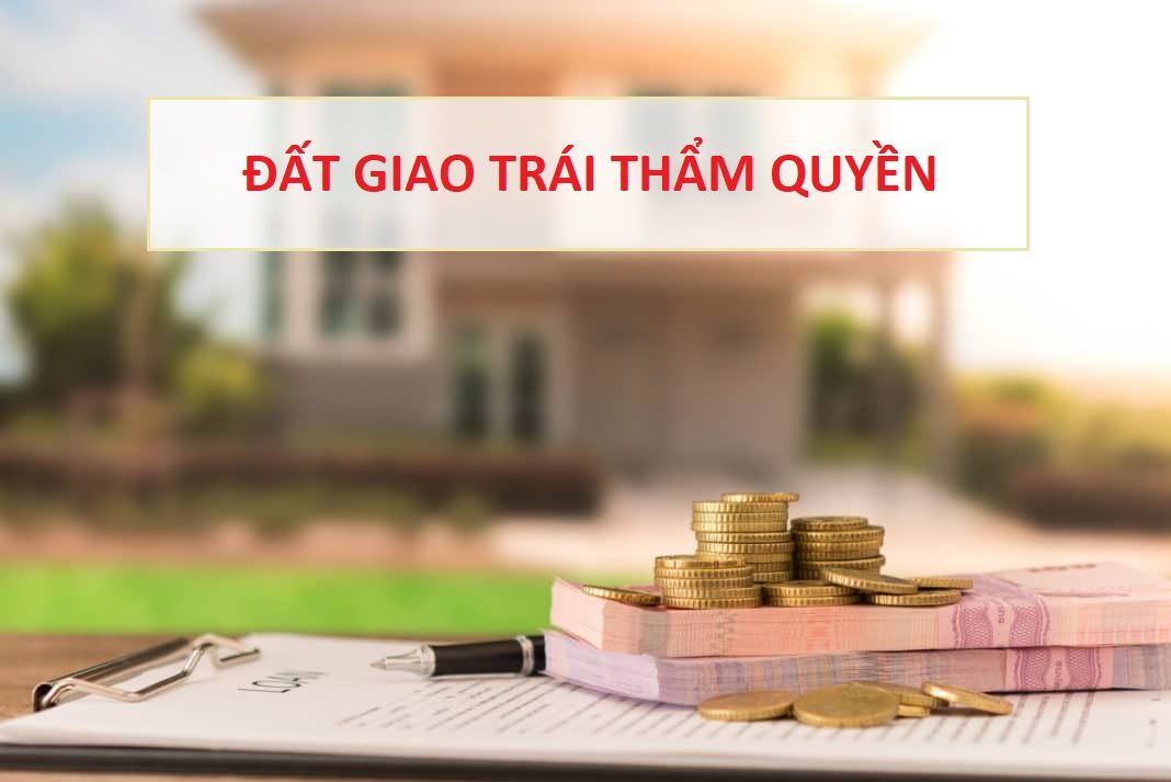 Đất ở giao trái thẩm quyền trước ngày 1/7/2014, xử lý thế nào?